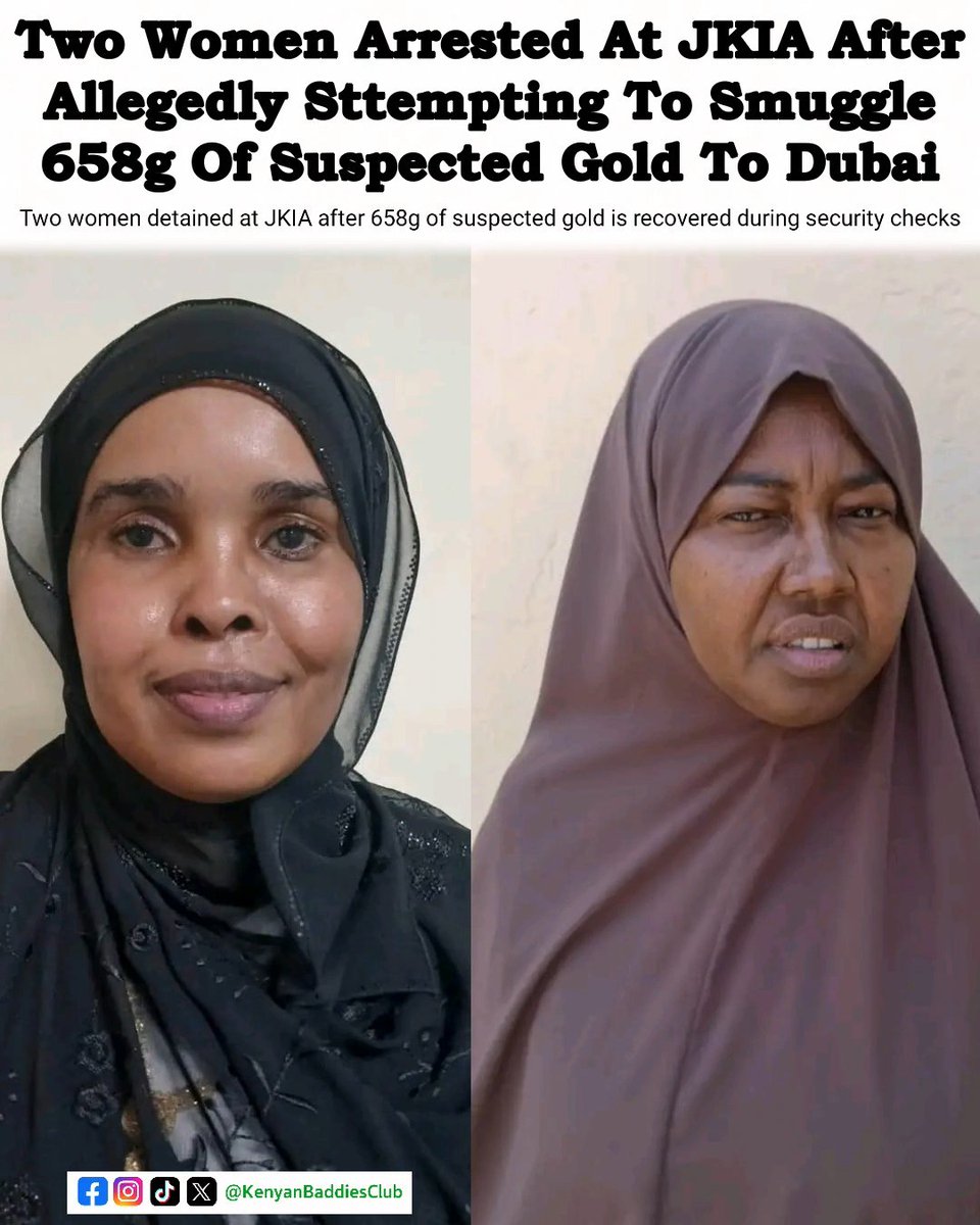 Kenyanbaddies's tweet photo. Two women detained at JKIA after 658g of suspected gold is recovered during security checks https://t.co/be1ztmjFdj
