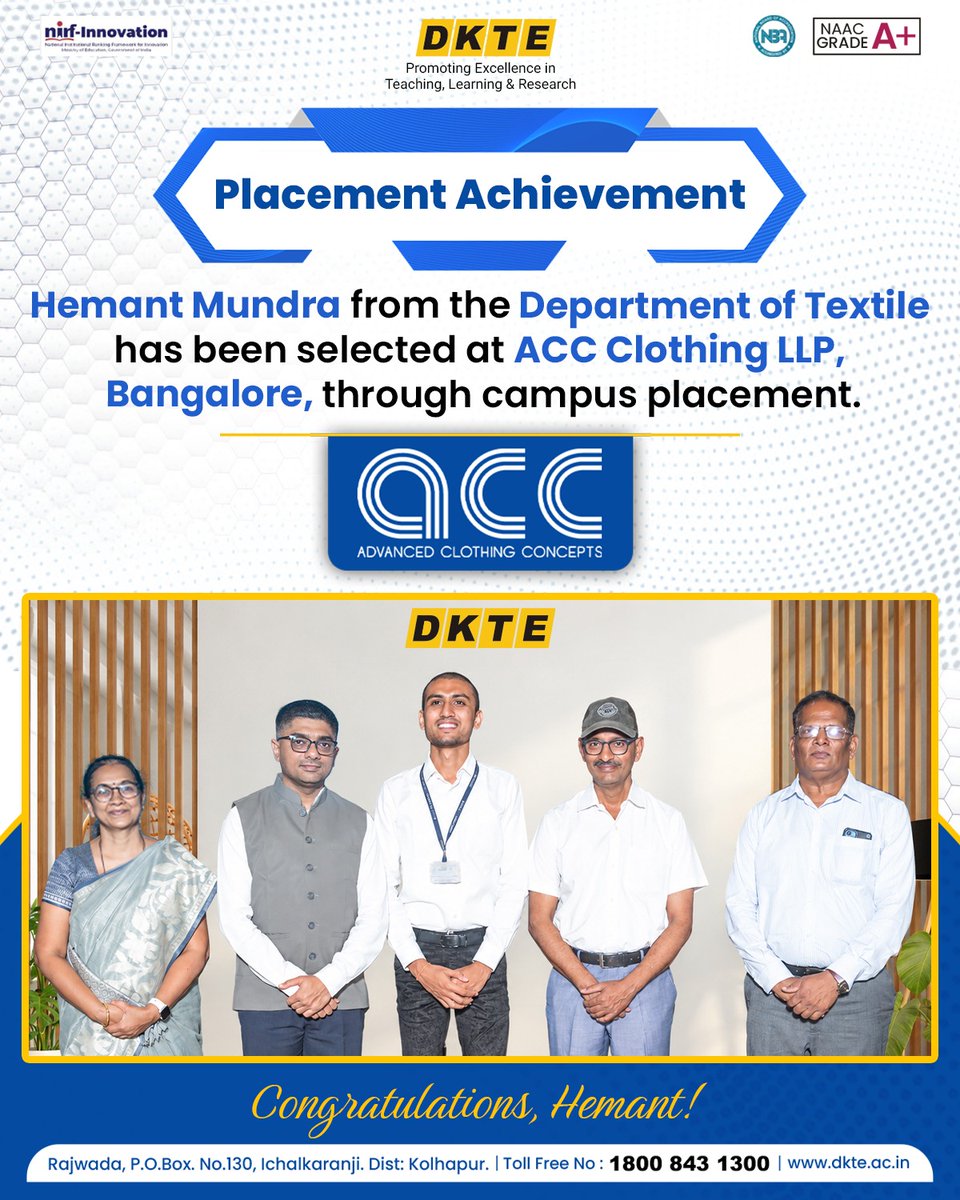 dktestei's tweet photo. 📷 Placement Achievement
Hemant Mundra from the Department of Textile has been selected at ACC Clothing LLP, Bangalore, through campus placement.
Congratulations, Hemant! 📷📷
…..
#DKTE #PlacementAchievement #CampusPlacement #TextileDepartment #DKTEFamily https://t.co/IBHirNijYV