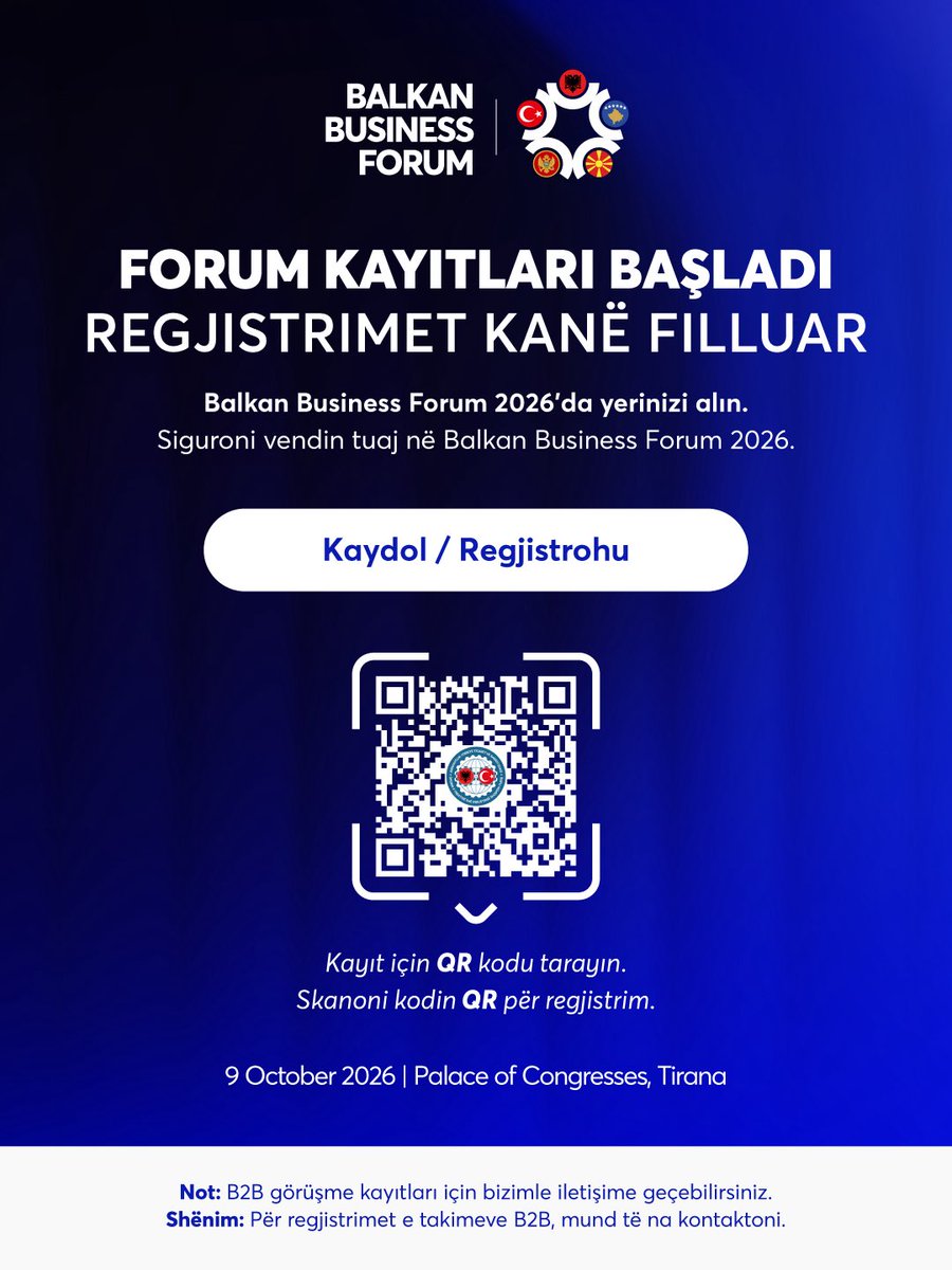 info_attso's tweet photo. 🌍 Balkan Business Forum 2026

5 ülkenin iş dünyası 9 Ekim’de Tiran’da aynı masada buluşuyor. 🇦🇱🇹🇷🇽🇰🇲🇰🇲🇪

B2B görüşmeleri • Yeni pazarlar • Yeni iş birlikleri

📅 9 Ekim 2026
📍 Tiran Kongre Sarayı

5 Countries. 1 Table. Countless Opportunities.

#BalkanBusinessForum2026 #ATTSO https://t.co/nhT2OPLJFo