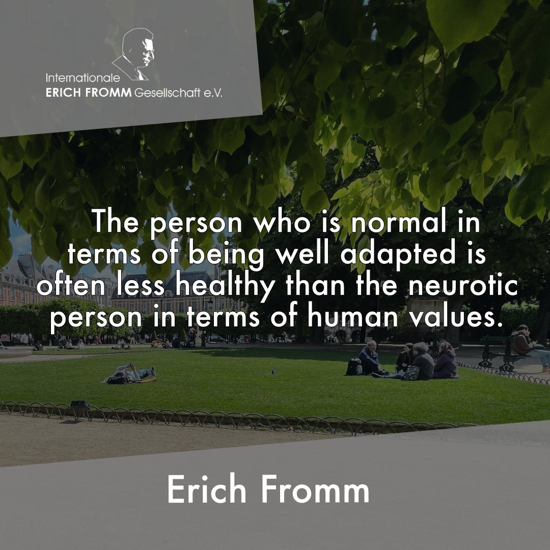 erichfromm's tweet photo. Fromm-Quote of the week https://t.co/yHKu0xUKDi