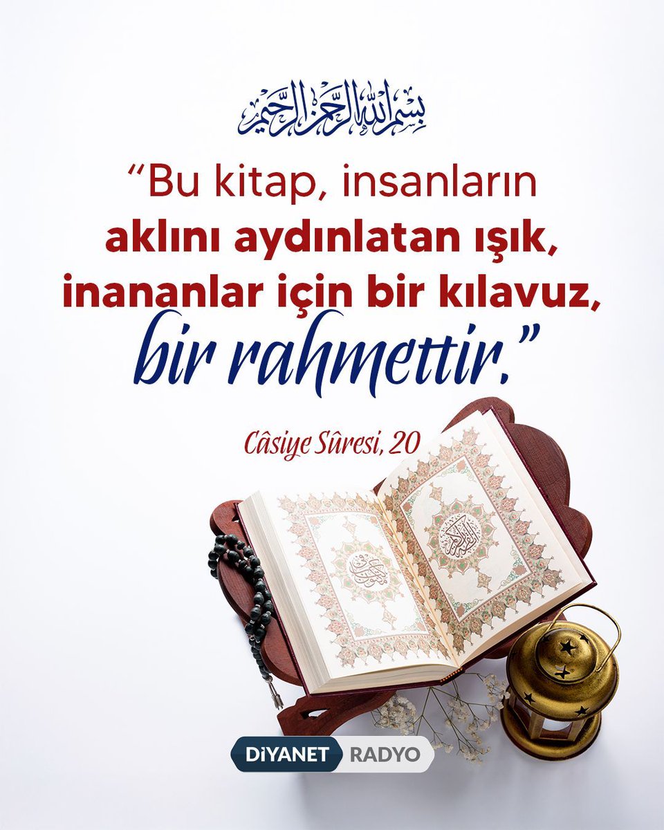 diyanetradyo's tweet photo. Rahmân ve Rahîm olan Allah'ın adıyla

❝Bu kitap, insanların aklını aydınlatan ışık, inananlar için bir kılavuz, bir rahmettir.❞

|Câsiye Sûresi, 20| https://t.co/tB26vsLMU3