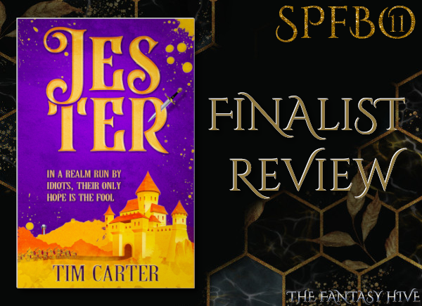 TheFantasyHive's tweet photo. As promised, we return for our SPFBO 11 team's Finalist Reviews! To kick us off, Theo, Cat and Vinay review JESTER by Tim Carter

Read more: https://t.co/TmlCeRCvPD

#SPFBO11 https://t.co/clS9sI5hN8
