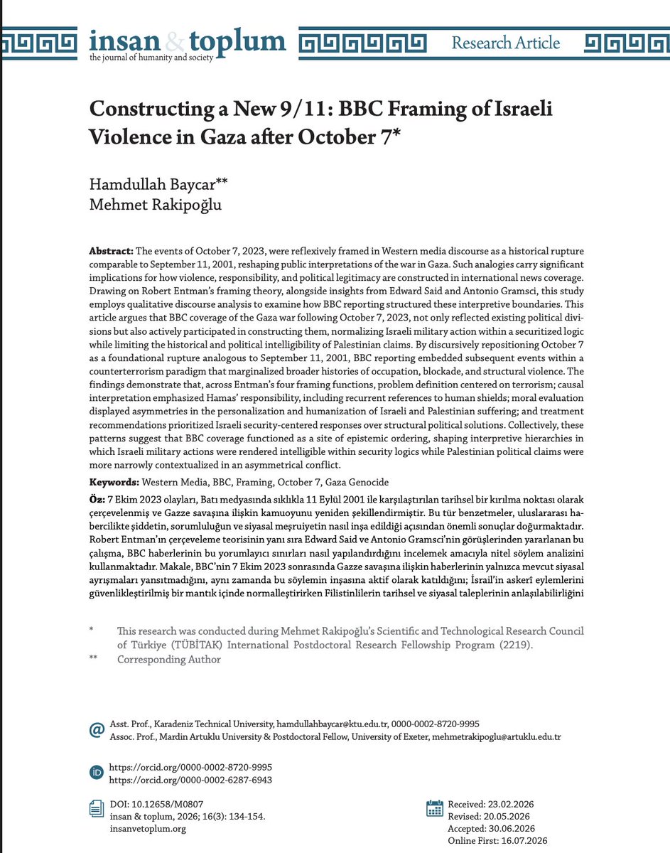 RakipogluMehmet's tweet photo. 📢Happy to share that our paper has been published in @insan_ve_toplum's latest issue.

🖋️The paper examines how the BBC frames the 7 October as a 9/11. 
@hamdullahbaycar @mardinartuklu 

📖This paper was written during my post-doctoral research at the @UniofExeter, funded by 2219 @Tubitak 

To access: https://t.co/wu52ikjVHp