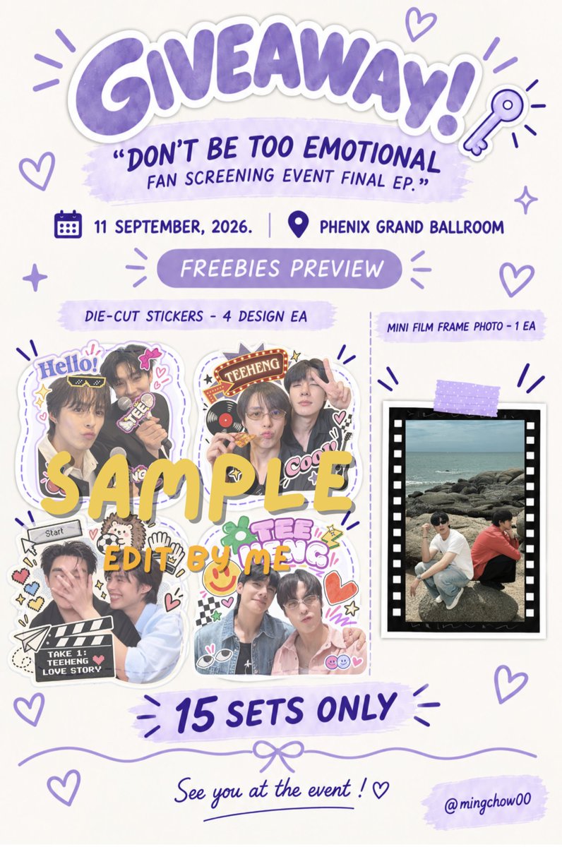 mingchow00's tweet photo. 𝗚𝗜𝗩𝗘𝗔𝗪𝗔𝗬💖
Don’t Be Too Emotional Fan Screening Event Final EP

only 15 sets!

🗝️ 1 set:
🪻 die-cut stickers x 4
🪻 mini film frame photo x 1

🗓️ 11.09.2026
📍 Phenix Grand Ballroom

I’m kinda introvert, but feel free to come say hi🥺

#DontBeTooEmotional #อย่าขอพี่เจน https://t.co/L38T5s6rCE