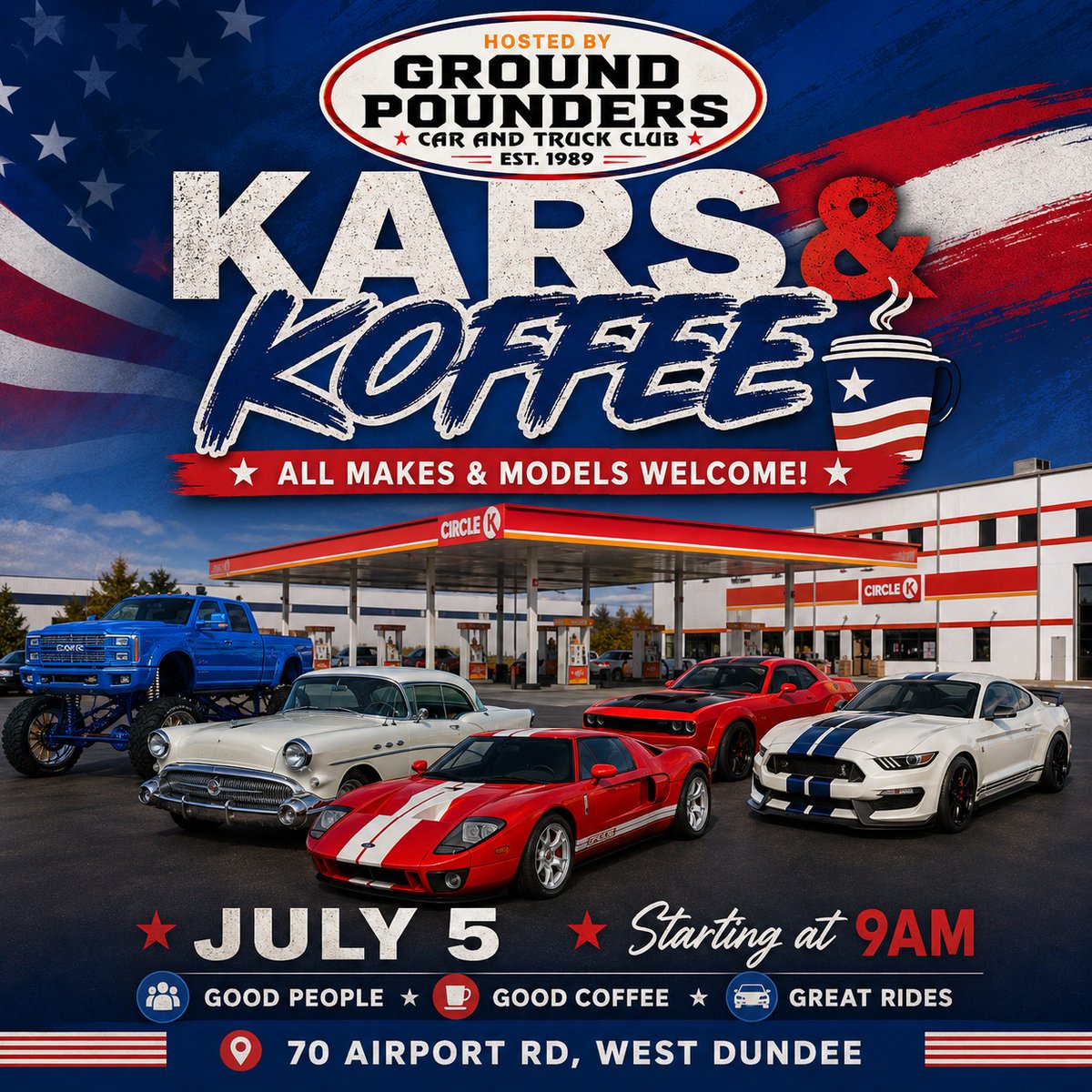PatsyStuczmpd's tweet photo. Show up loud, proud, and patriotic at Kars &amp; Koffee this Sunday, July 5 at 9 AM. All makes and models welcome at Circle K, 70 Airport Rd, West Dundee. Wear your red, white, and blue for coffee, cars, and community. https://t.co/Yso2mm4gte