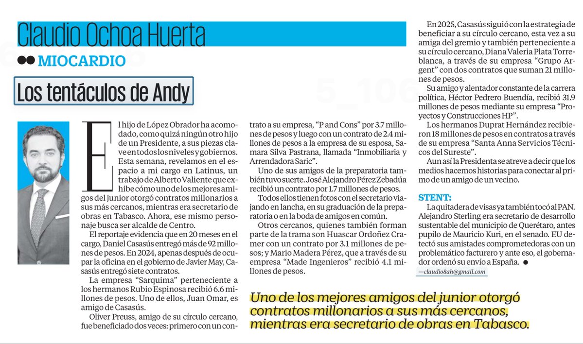 LuisCardenasMx's tweet photo. 📌 La recomendación de este domingo: “Los tentáculos de Andy”, de Claudio Ochoa Huerta

La columna de @ClaudioOchoaH documenta una red de contratos millonarios entre amigos, familiares y personajes cercanos a Andrés Manuel López Beltrán.

Una lectura sobre poder, negocios y relaciones políticas alrededor del hijo de AMLO.