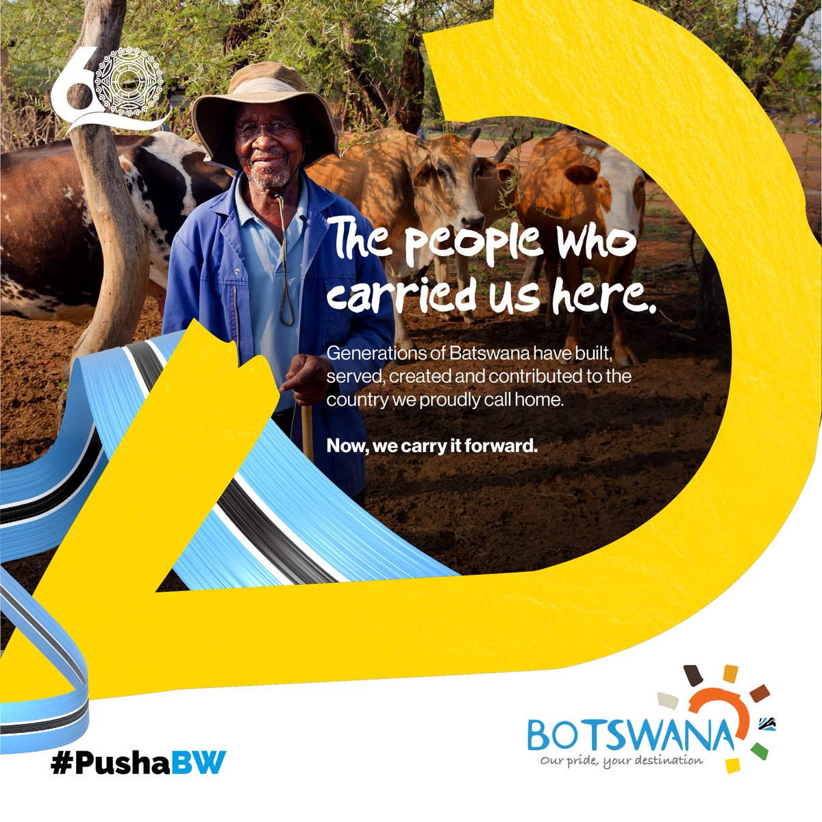 OfficialBrandBW's tweet photo. 𝗧𝗼 𝘁𝗵𝗲 𝗽𝗲𝗼𝗽𝗹𝗲 𝘄𝗵𝗼 𝗰𝗮𝗿𝗿𝗶𝗲𝗱 𝘂𝘀 𝗵𝗲𝗿𝗲.
Here is to #BW60
Generations of Batswana have built, served, created and contributed to the country we proudly call home. 60 years later, we celebrate.
Now, we carry it forward.
#BW60 https://t.co/wpPCFanFJ5