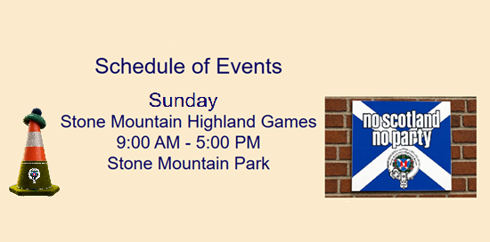 SMHG1973's tweet photo. More planning for Sunday at the SMHG Party and you need to check it out. Schedule is subject to change so check back often.
https://t.co/7mvaf2NYem
#StoneMountainHighlandGames #SMHG2026 #HighlandGames #ScottishGames  #stonemountainpark  #NoScotlandNoParty https://t.co/EhymbXX1ci