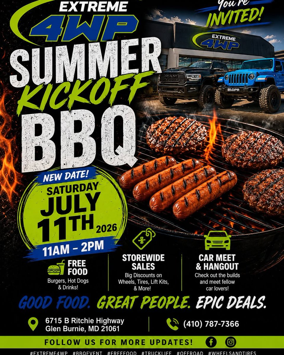WhitleyStagw's tweet photo. You’re invited to Extreme 4WP’s Summer Kickoff BBQ! Saturday, July 11, 2026, 11 AM–2 PM. Free food, storewide discounts, car meet, and more. 6715 B Ritchie Hwy, Glen Burnie, MD. (410) 787-7366 https://t.co/o5eOLmTEJD