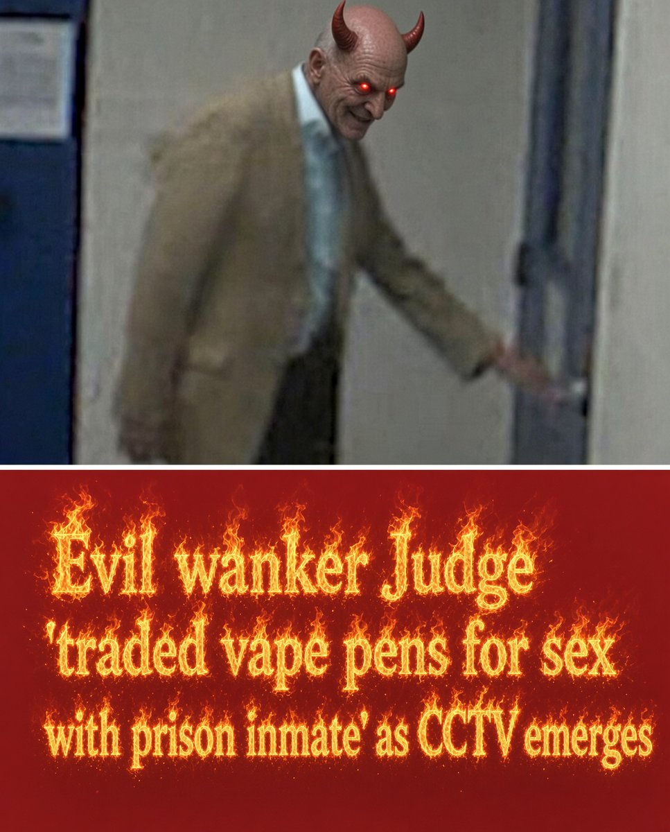 IfindWankers's tweet photo. A substantial majority of judges in the UK are compromised and corrupt. 

The judicial system in its present form requires comprehensive dismantling, and these malevolent EVIL WANKERS must be identified and removed. https://t.co/7gIFGIjpk0