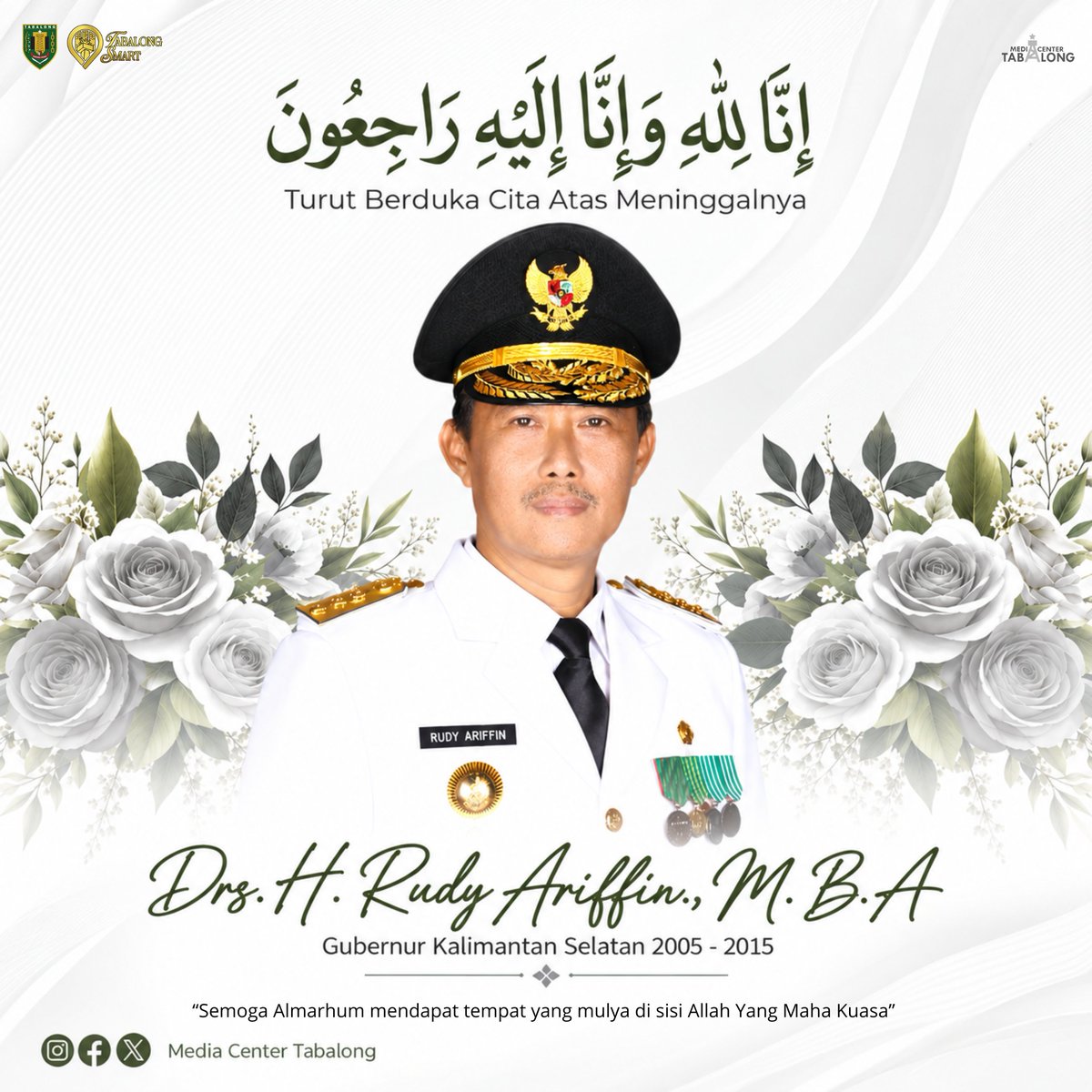 mc_tabalong's tweet photo. Keluarga besar Pemerintah Kabupaten Tabalong turut berduka cita atas berpulangnya Drs. H. Rudy Ariffin, M.B.A., Gubernur Kalimantan Selatan periode 2005–2015. https://t.co/3BOL1SLtDM