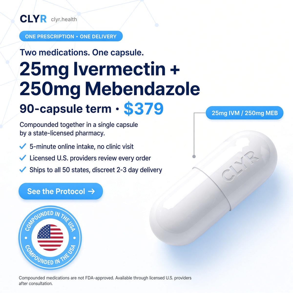 ClyrHealth's tweet photo. Two medications. One capsule. A 90-capsule term for $379, billed once, no subscription. Compounded together by a state-licensed pharmacy in the USA. Licensed U.S. providers review every order, discreet 2-3 day delivery, all 50 states. See the protocol →