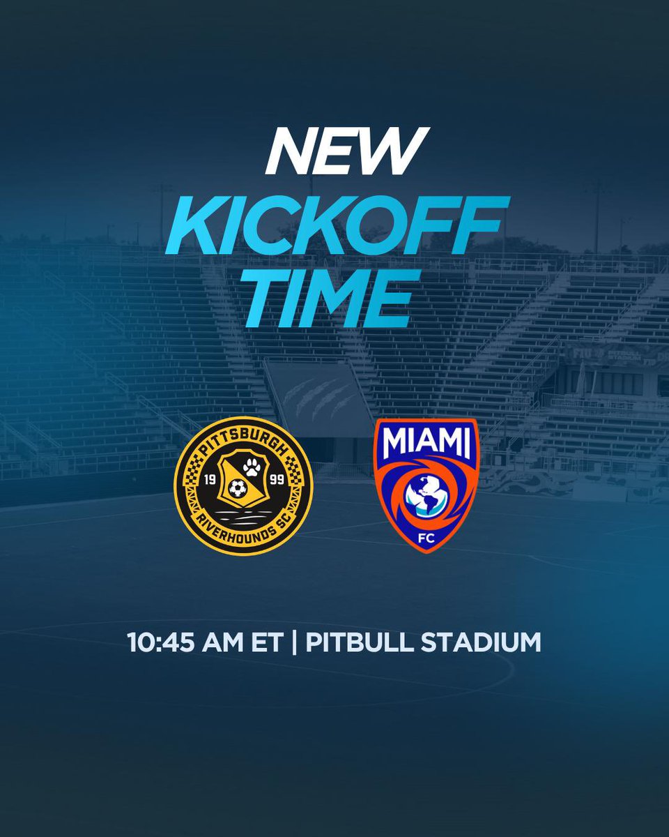 TheMiamiFC's tweet photo. MATCH UPDATE: Today’s kickoff against Pittsburgh Riverhounds SC has been moved up to 10:45 AM ET due to anticipated weather conditions.

#VamosMiami | #MIAvPIT https://t.co/KXaajBsd4J