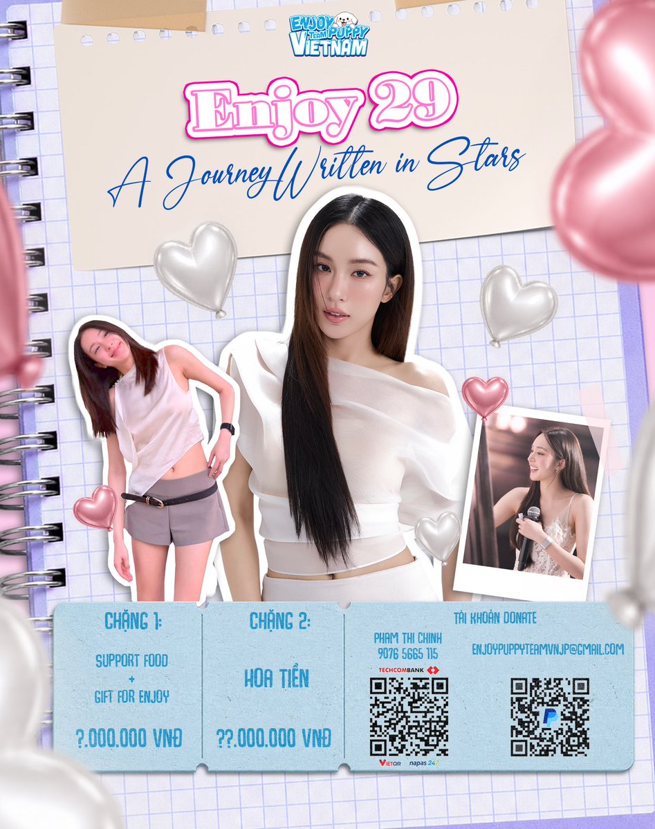 enjoy_puppyvnjp's tweet photo. ✨🌟 JOURNEY WRITTEN IN STARS 🌟✨

💗 LET’S CONTINUE WRITING ENJOY’S JOURNEY INTO HER 29TH YEAR 🎂

Enjoy’s 29th birthday is coming soon. 🎂💗

For this special occasion, we would love to prepare a small gift filled with lots of love — to remind Enjoy that there are always people behind her, quietly watching over, supporting, and walking alongside her throughout every step of her journey. 🫶🏻✨

Therefore, Enjoy Puppy Team Vietnam 🇻🇳 would like to invite everyone to join us in supporting Enjoy for her 29th birthday project. 🎁💗

💰 CURRENT FUND: 390,408 VND

🌷 THERE IS NO FIXED DONATION AMOUNT

Whether it is a small contribution or simply sharing this post with others, every bit of support means so much to us. 💕

Every donation will become a small piece of the bigger gift that we create together for Enjoy. ⭐

📋 FUND TRANSPARENCY

All donations, expenses, and the remaining fund balance will be updated in our income & expense record to ensure transparency and clarity for everyone.

🏦 PHAM THI CHINH — Techcombank
💳 ACCOUNT NUMBER: 9076 5665 115
📌 TRANSFER NOTE: DONATE ENJOY + YOUR NAME

📝 AFTER MAKING A DONATION

Please fill out the Donation Confirmation Form so our team can verify your contribution and update it in the fund record:

👉 💌 DONATION CONFIRMATION FORM:
https://t.co/ALPj0k0tFA

⭐ A little love from each of us can create a beautiful chapter in Enjoy’s journey into her 29th year.

Our individual contributions may be small, but when all our love comes together, they can become something truly special. 💗✨

From Vietnam, with all our love for Enjoy. 🇻🇳💗

🐶✨ ENJOY PUPPY TEAM VIETNAM ✨🐶

#Enjoyyotdr #เอนจอยธิดารัตน์