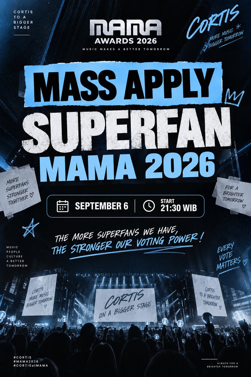 cortisconnect's tweet photo. 🚨 MASS APPLY STARTS NOW! 🚨

COER, let’s go! 🫵🏻🤍
MAMA 2026 SUPERFAN APPLICATION for CORTIS is officially starting NOW!

🔥 Let’s secure as many Superfan accounts as possible and strengthen our voting power for CORTIS!

ONE TEAM. ONE GOAL. CORTIS TO A BIGGER STAGE. 🩵

#CORTIS #MAMA2026 #CORTISatMAMA