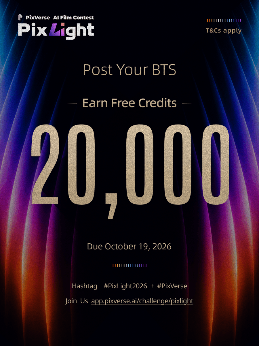PixVerse's tweet photo. 20,000 free credits for each creator!
Your film is finished. Now show us how you made it.
Already submitted to PixLight 2026? Take us behind the scenes—your workflow, tools, experiments, challenges, and the lessons you picked up along the way.

RT+Follow+Reply = 100 Creds in DMs (72H ONLY)