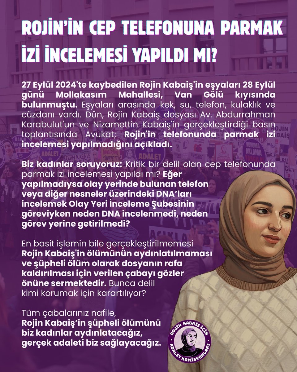 RojineAdalett's tweet photo. SORUYORUZ: ROJİN'İN CEP TELEFONUNA PARMAK İZİ İNCELEMESİ YAPILDI MI? 

Yapılmadıysa neden yapılmadı? 2 yıldır onlarca delil kimleri korumak için karartıldı, yok edildi? 
#RojiniçinAdalet https://t.co/qH5U9YfnVN
