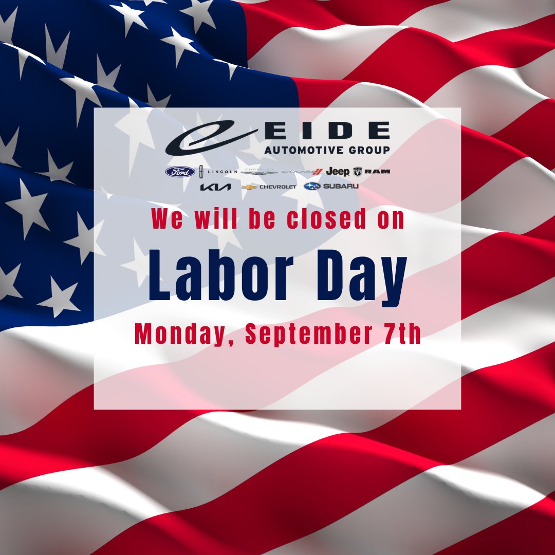 EIDEFORD's tweet photo. We will be closed Monday, September 7th, as our Eide Ford Lincoln team takes the day to enjoy some well-deserved time with friends and family.  We hope you have a safe and enjoyable Labor Day!

We’ll be back open Tuesday, September 8th, and look forward to seeing you then! https://t.co/9lXz8JKWM4