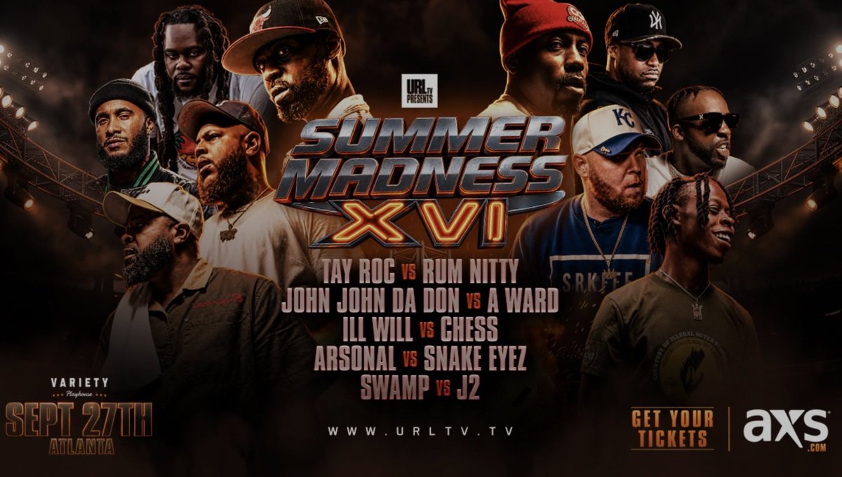 urltv's tweet photo. Who takes home battle of the night?

Tay Roc vs Rum Nitty
John John vs A Ward
Ill Will vs Chess
Arsonal vs Snake Eyez
Swamp vs J2

SUMMER MADNESS XVI - September 27th in Atlanta, GA!

Dropping Exclusively on the URLTV App

Tickets:
https://t.co/anFSvzyFQv

#youcantcopyrespect https://t.co/qxZr0a8MVY