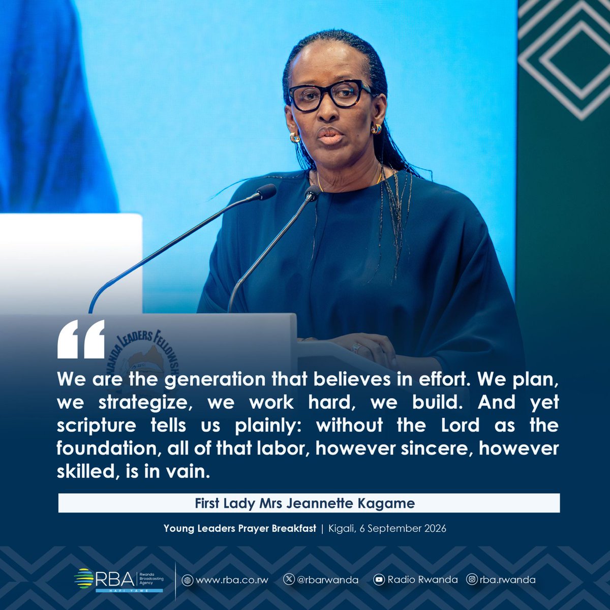 rbarwanda's tweet photo. "We are the generation that believes in effort. We plan, we strategize, we work hard, we build."
First Lady Mrs Jeannette Kagame at the Young Leaders Prayer Breakfast.#RBANews #PrayerBreakfast #YoungLeadersPray https://t.co/WqGH3EZV0G