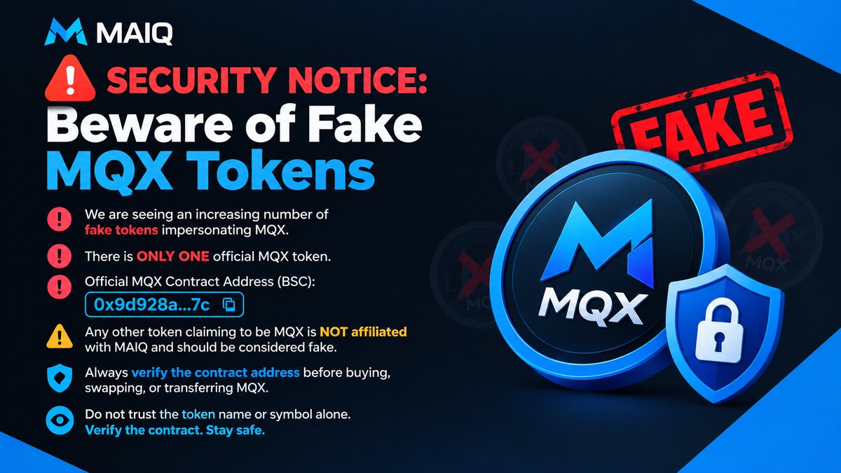 WarrenBuff89874's tweet photo. Stay alert, MQX community!

Fake tokens are impersonating MQX. Always verify the official contract address before buying, swapping, or transferring.
⚠️ Don’t trust the name or symbol alone.
✅ Verify the contract. Stay safe.
#MQX #MAIQ #CryptoSecurity https://t.co/oT4g4Cbc9x