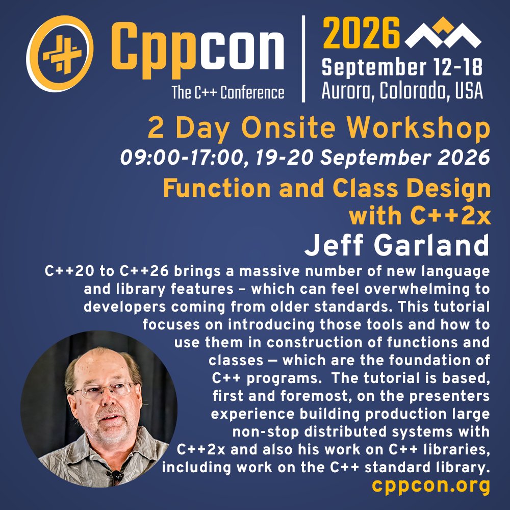 CppCon's tweet photo. Modern C++ is changing how we design software.

At CppCon 2026, Jeff Garland teaches function and class design using C++2x features like concepts, modules, reflection, and contracts

https://t.co/lDRBhT63po

#CPP #ModernCPP #CppCon #SoftwareDesign https://t.co/YaX1csYft9