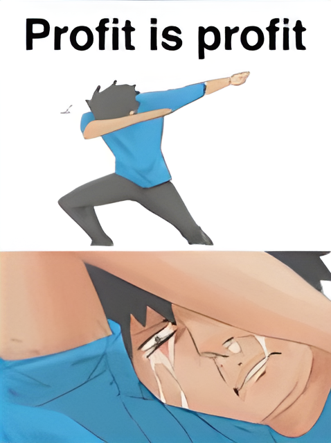 BagoGetaOF's tweet photo. Lately I’ve been feeling exactly like this meme 😂

Idk if it’s just me, but man...

profit is profit. 😭 https://t.co/uujQKC2rwL