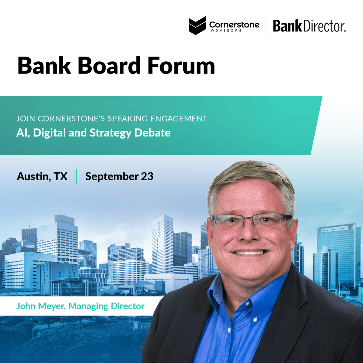 CstoneAdvisors's tweet photo. If you’re attending @BankDirector’s Bank Board Forum, catch John Meyer's session on the Point/Counterpoint: AI, Digital and Strategy Debate.

See you there! 👋

#bankdirector #bankboardforum #bankingleadership #bankingstrategy #aiinbanking #bankingtechnology https://t.co/XEDwoE7cxz