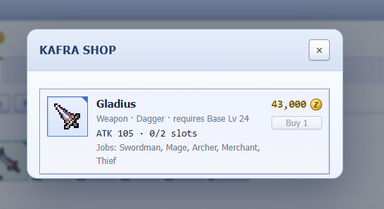 0xZale's tweet photo. I stepped into Kafra Shop with 43,000 zeny burning a hole in my pocket. Then I saw it—the Gladius. A sharp dagger, ATK 105, waiting for a Lv 24 adventurer. The question was simple: buy it, or walk away? ⚔️💰@IdleROGame https://t.co/rS2qW3thkM