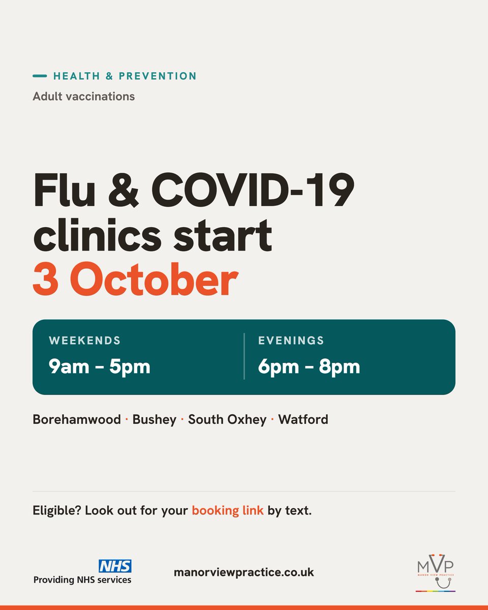 Manor_View_NHS's tweet photo. Adult flu and COVID-19 clinics start 3 October across our Borehamwood, Bushey, South Oxhey and Watford sites. Eligible patients will receive a booking link by text. See all dates at our website. #ManorView #FluVaccine https://t.co/fjnHEzs9GP