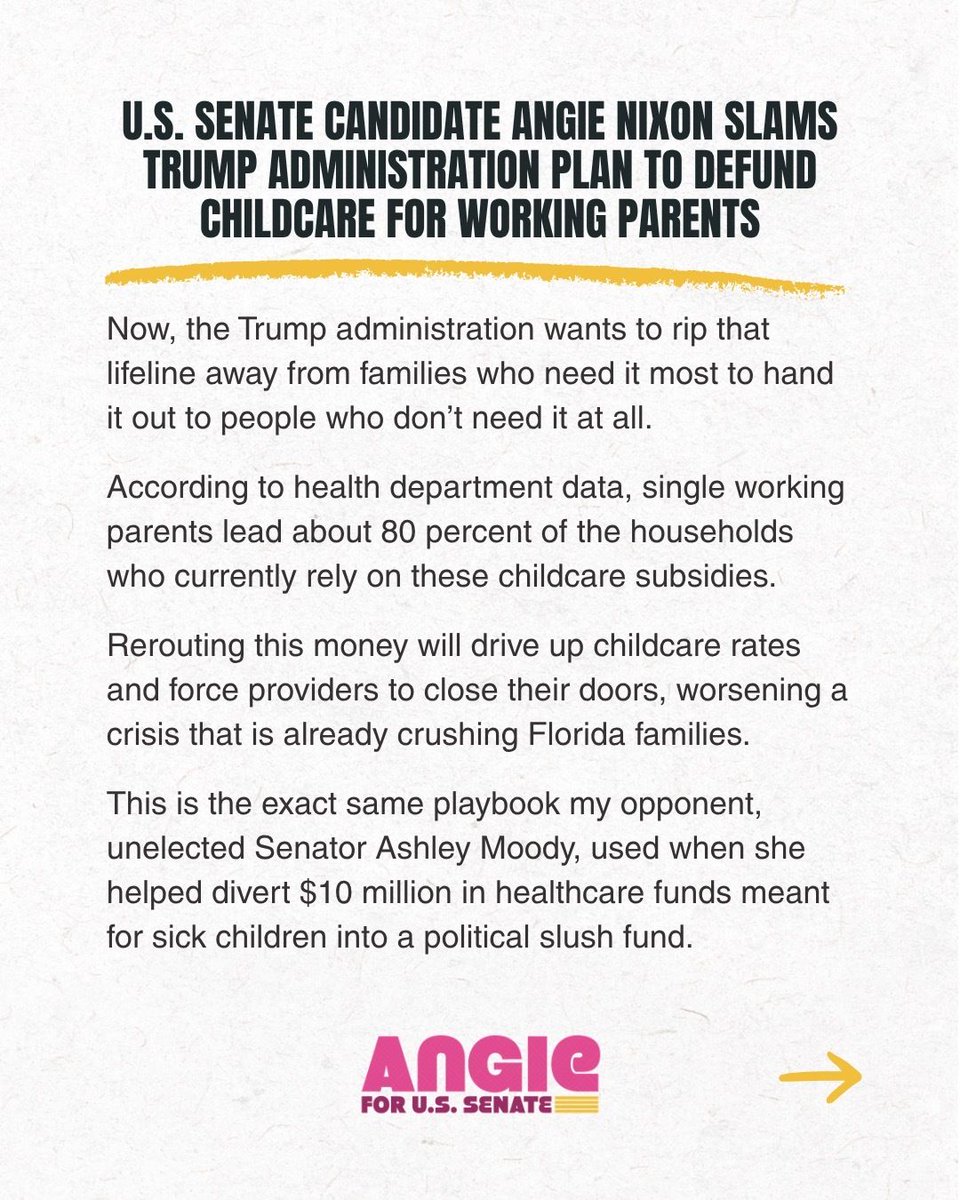 AngieNixon's tweet photo. The Trump administration plans to redirect federal childcare subsidies meant for working parents to pay folks who don't need it. Families need leaders who understand what it means to work for a living and support them with meaningful policies and opportunities. #AngieForFlorida https://t.co/0GIwyCbeC8