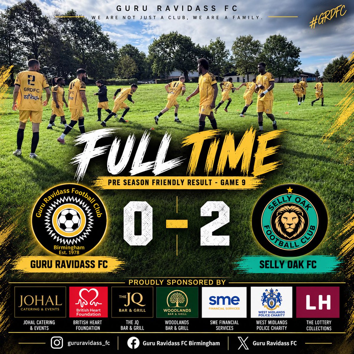 GuruRavidassFC's tweet photo. Pre Season Friendly Result - Game 9

Guru Ravidass FC 0 - 2 Selly Oak FC

#GRDFC
#PreSeasonFriendly
#GrassrootsFootball https://t.co/INiietg9fj