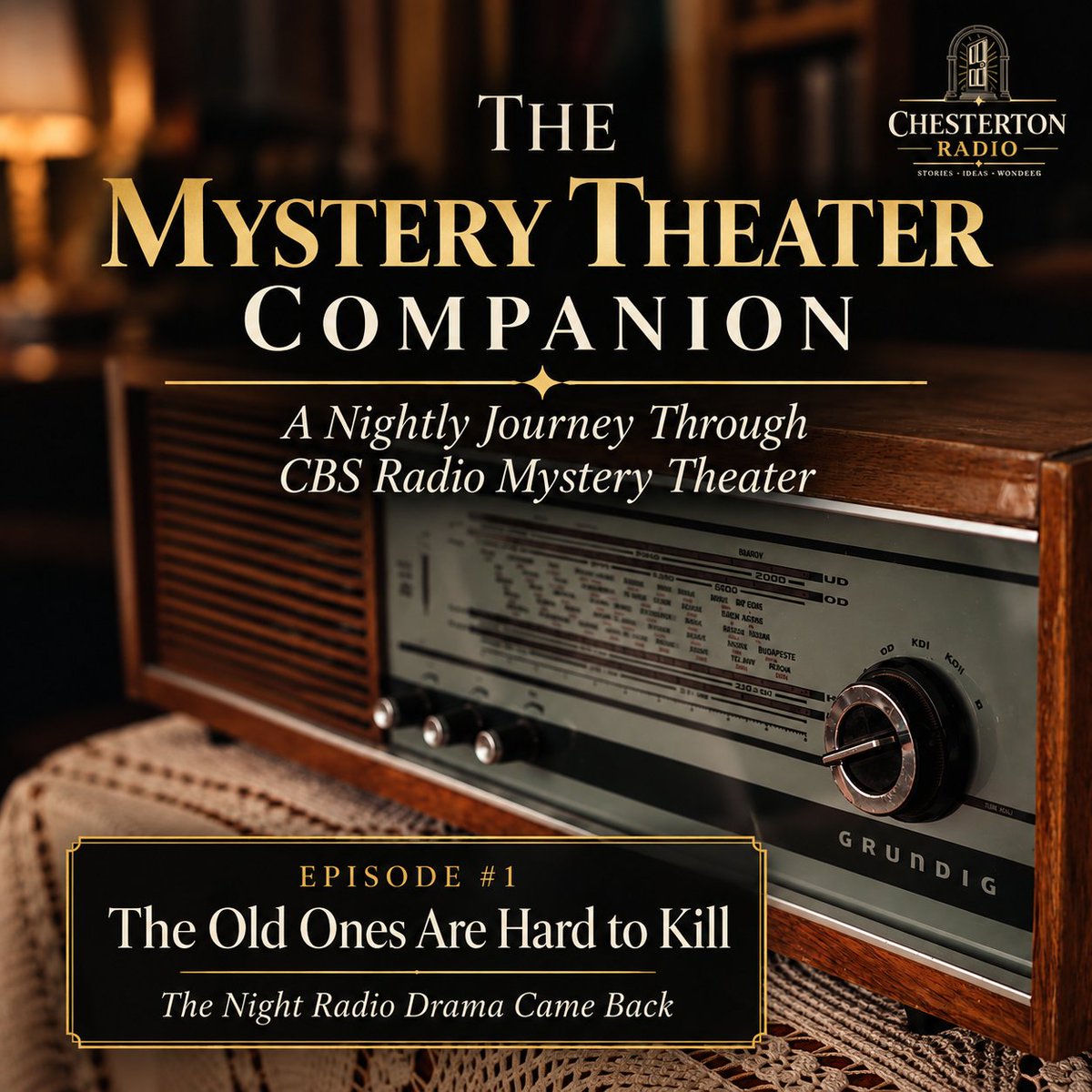 ChestertonRadio's tweet photo. 🚪 Tonight at 10:30, the door opens again.
THE MYSTERY THEATER COMPANION
We’re exploring CBS Radio Mystery Theater from the beginning—one episode at a time.
Tonight: #1 — The Old Ones Are Hard to Kill
1,399 mysteries ahead.
https://t.co/sGX2NAlzqT
#CBSRMT #OldTimeRadio https://t.co/a7gvZbhhQH