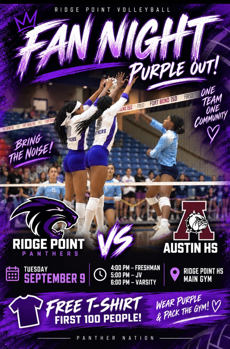 RPHS_Volleyball's tweet photo. 🚨 PANTHER NATION, IT’S FAN NIGHT! 🚨

This Tuesday, we need the gym PACKED and PURPLE as your Ridge Point Panthers take on Austin HS! 🔥

💜 PURPLE OUT
👕 FREE T-SHIRTS for the FIRST 100 FANS!
📍 Ridge Point HS
⏰ 4pm- Freshman 
       5pm- JV 
       6pm- Varsity 

Bring the energy. Bring the noise. Wear your PURPLE and help us defend home court! 💪🏾🐾

ONE TEAM. ONE COMMUNITY. ONE PANTHER NATION. 💜