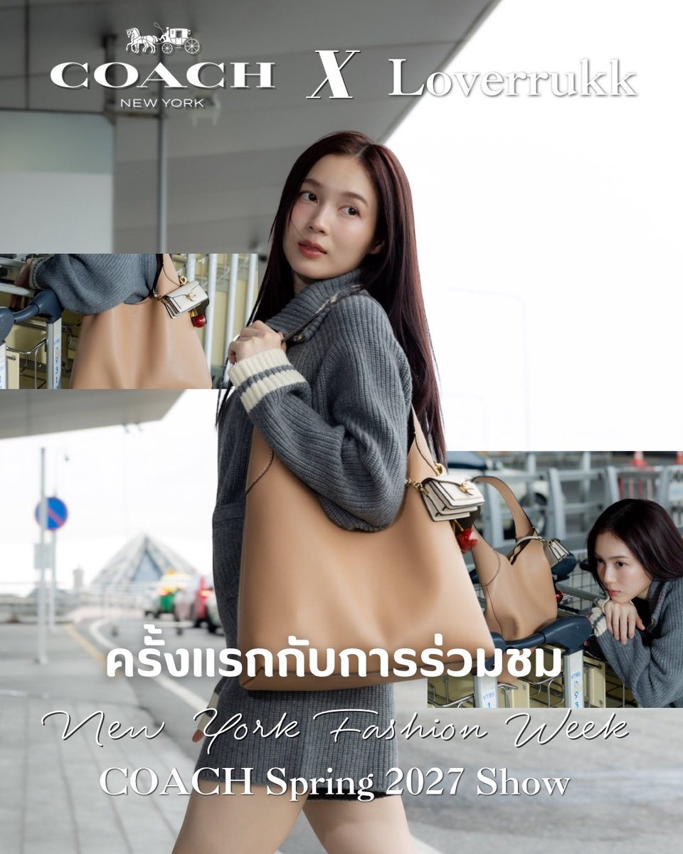 muv_content's tweet photo. Coach x loverrukk ครั��งแรกกับการร่วมชม Coach Spring 2027 Show NEW YORK FASHION WEEK 

LOVERRUKK 1ST FLY TO NYFW
#CoachNYxLoverrukk https://t.co/PUeNDK6Ewm