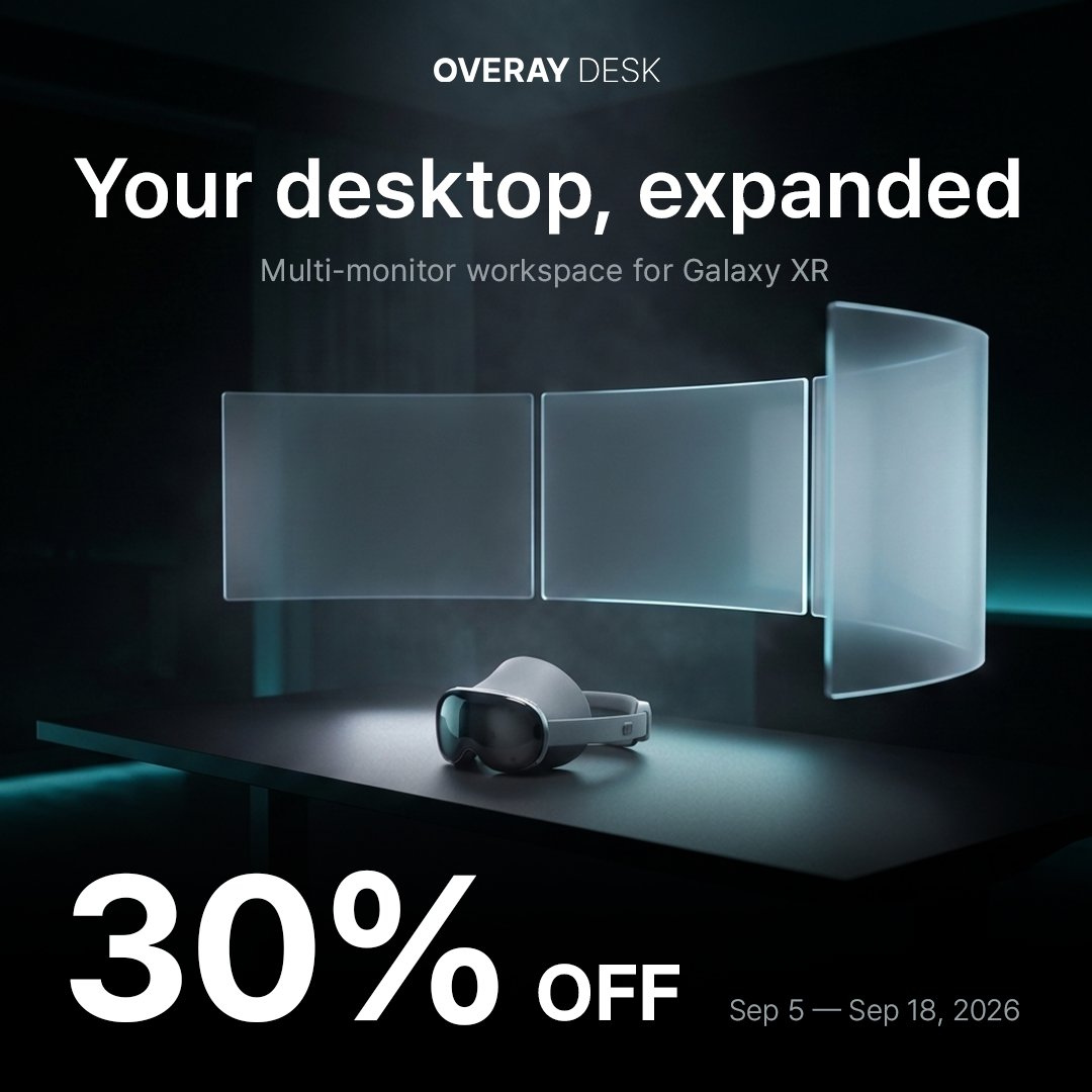 overayinc's tweet photo. Galaxy XR users, more screens. Same desk. 🖥️

OVERAY DESK is 30% off through Sep 18.

Connect your PC or Mac and use up to 5 virtual monitors.

➡️ https://t.co/XWsG2lAuNs

#OVERAYDESK #GalaxyXR #VirtualMonitors #SpatialComputing https://t.co/eI2etM2UhE
