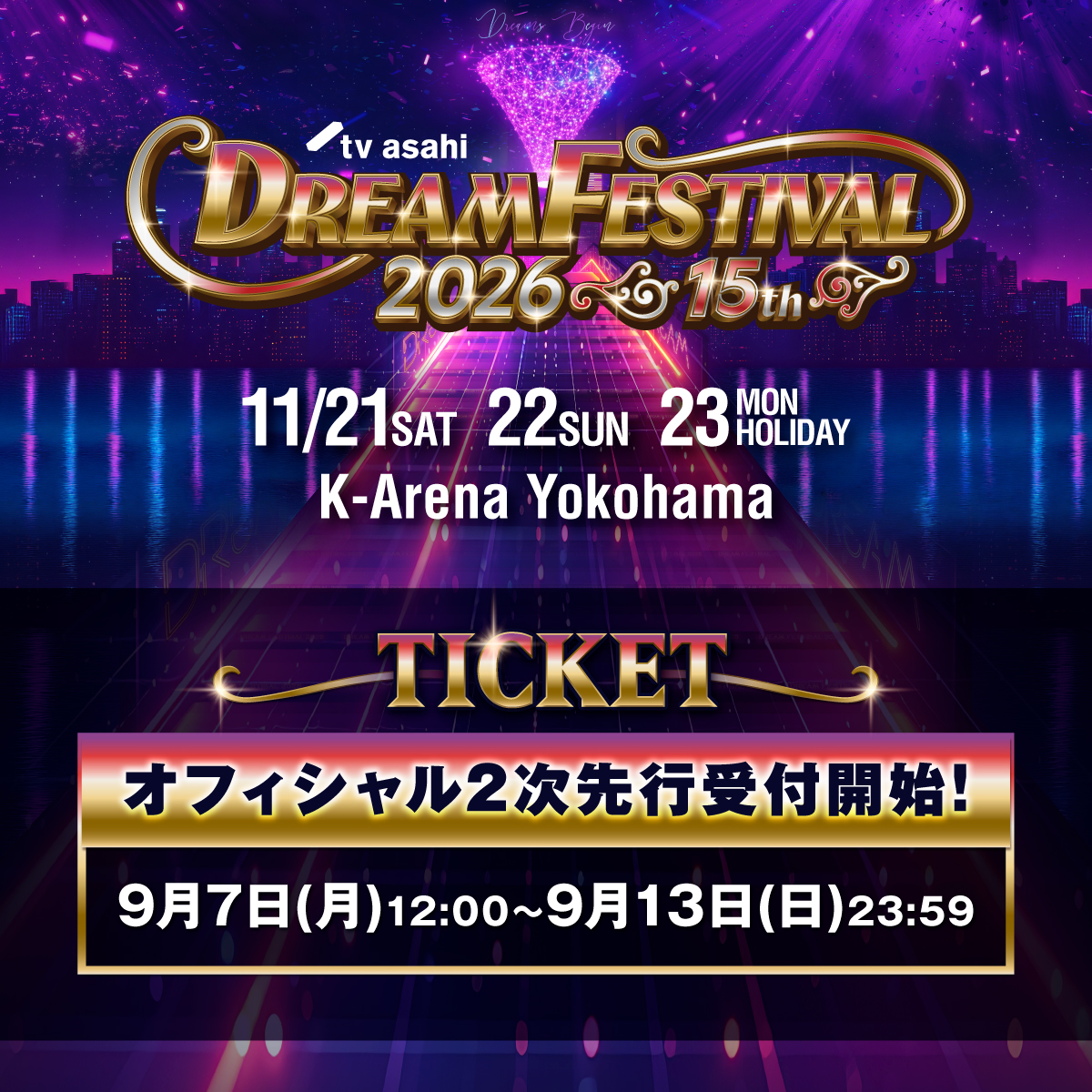 tvasa_dreamfes's tweet photo. ＼🎫オフィシャル2次先行(抽選)受付開始！／

✨どなたでもお申し込みOK！✨
#テレ朝ドリフェス 出演アーティストは画像をチェック👀🌟

豪華ラインナップでお届けするスペシャルな3日間をお見逃しなく💞

🎫オフィシャル2次先行(抽選)
受付：9月7日(月)12:00～9月13日(日)23:59

詳細はこちらから！
🔗 https://t.co/YFWA4KfCY2

#テレ朝ドリフェス
#Aぇǃgroup #JO1 #Novelbright #マルシィ #ももクロ #INI #Da_iCE #ROIROM #ALPHADRIVEONE  #ALD1 #izna #NCTWISH #MAZZEL  #ME_I #ミーアイ #미아이 #モナキ