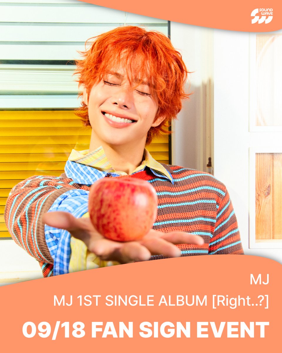 soundwave_korea's tweet photo. #엠제이 #MJ 
MJ 1ST SINGLE ALBUM #Right 
FAN SIGN EVENT OPEN

🎁 응모자 전원
영통 - 미공개 셀카 포토카드 이두박근 ver. 랜덤 증정
대면 - 미공개 셀카 포토카드 딸기 두건이 어울리는 美청년 ver. 랜덤 증정

📢 이벤트 일시 : 9/18(금) 19:00 (KST) / 영통 종료 후

📅 응모 기간 : ~ 9/9(수) 23:59 (KST)

🌊 https://t.co/YTasrlYYsy