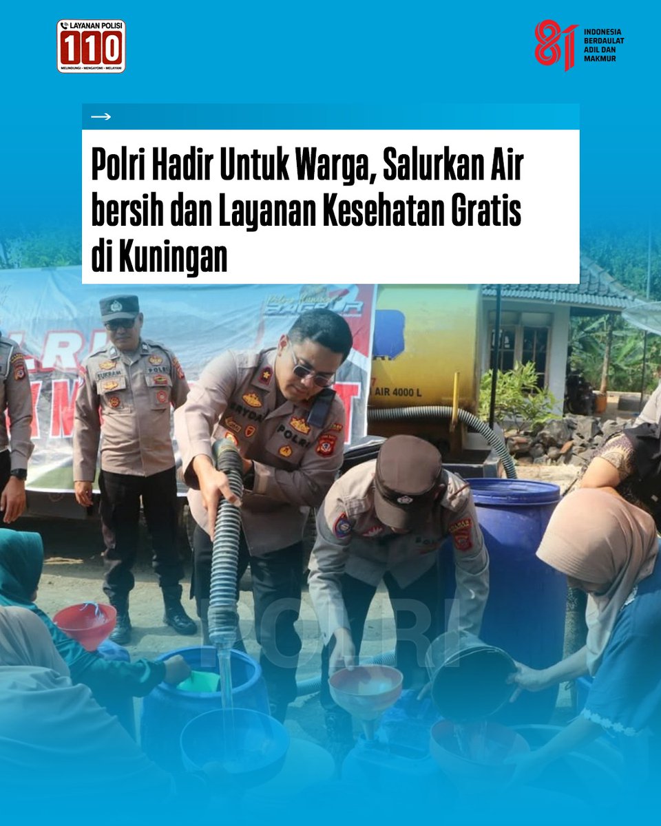 HssHumas's tweet photo. Polri melalui Polres Kuningan Polda Jawa Barat menunjukkan kepedulian kepada masyarakat terdampak kekeringan, melalui penyaluran bantuan air bersih di Desa Cihanjaro, Kecamatan Karangkancana, Kabupaten Kuningan. Bantuan Pelayanan Korban Terdampak dan #PercepatanPemulihanBencana https://t.co/83obkhDr01