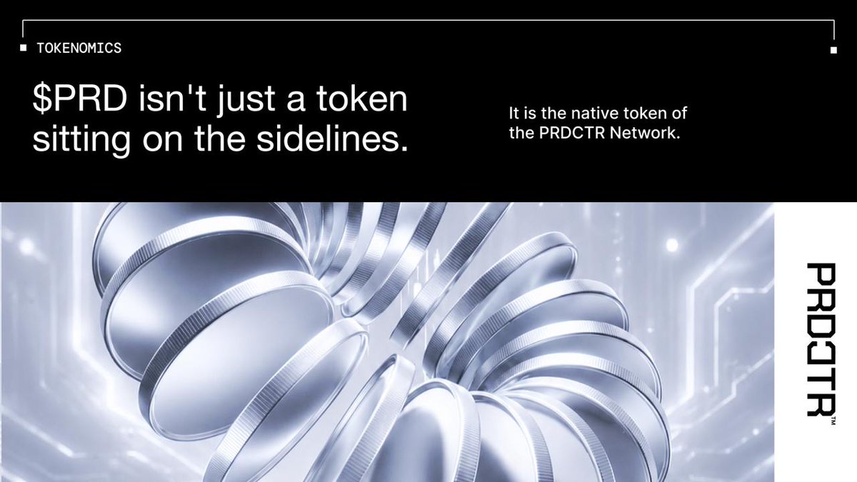 PRDCTR_IO's tweet photo. $PRD isn't just a token sitting on the sidelines.

It is the native token of the PRDCTR Network.

It is used for:

→ Network gas fees
→ Governance
→ Node rewards &amp; incentives
→ Prediction market participation
One token. Multiple roles across the ecosystem. https://t.co/i1jUeo6gfi