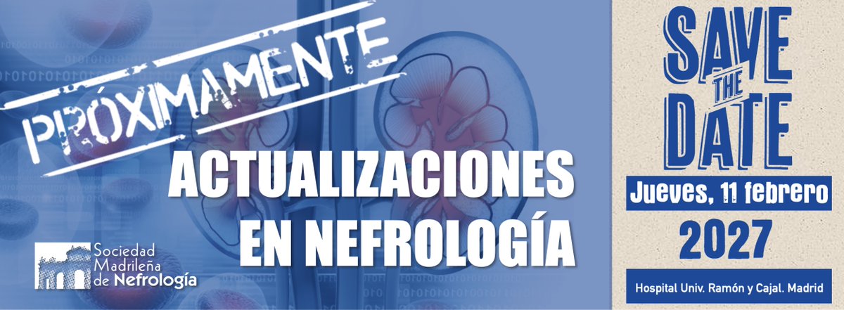 SOMANEorg's tweet photo. Actualizaciones en #Nefrología 2027 🏥
Save the date 🩺
🗓️ Jueves, 11 de febrero
📍 Hospital Universitario Ramón y Cajal
Una fecha muy interesante para conocer todas las novedades que rodean esta especialidad 🌟
#SOMANE #Medicina https://t.co/QTFRDn8jfL