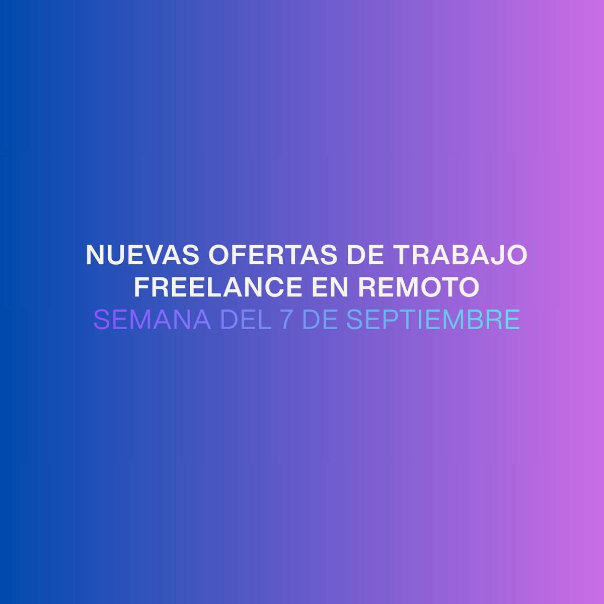 lobbyfreelancer's tweet photo. ¡Descubre las ofertas de trabajo freelance en remoto de la semana! 👉🏻 https://t.co/vWnwxbToHH https://t.co/tMhF6RE9YW