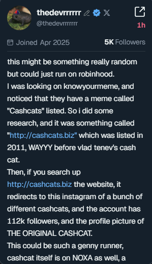 xyfc42's tweet photo. 🏧 $CASHCATCOIN 现价427K DYOR

群友使用 Debot，扫链时发现并狙击进场 从 $744 -> $31K

一键跟单高手钱包：https://t.co/Y9s2ru7Ltp

玩赚meme币关键在于工具使用与信息来源

CA：0x917143bc1c402b819a80efd2426e2ab4e73806b4

叙事总结：Thedevrrrrrr 发布了关于 Cashcats 的内容。背景是一个 2011 年时代的迷因网站 https://t.co/F2lzl8B2RT，该网站会重定向到一个拥有 112k 粉丝的 Instagram 账号，账号使用的是原始的 cashcat 头像。其标志是一只穿着紫色皮草大衣、戴着金链的白猫，表情自信地凝视着。

以下是筛选潜力meme的方法视频👇