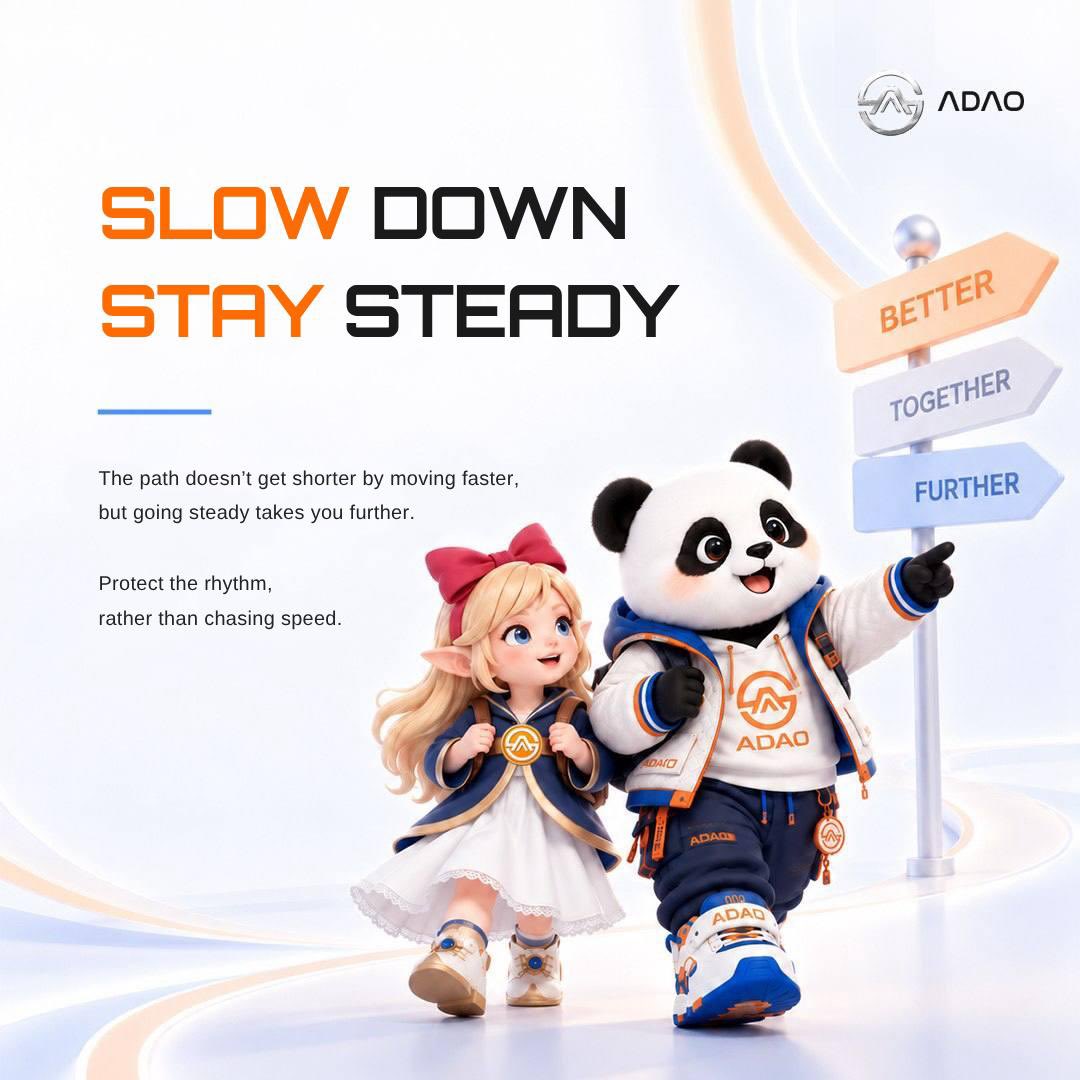 AKASOfficial_'s tweet photo. Steady Steps, Go Further β³
Itβs not about winning the moment,
but staying consistent without losing direction.
Keep your own rhythm steady,
rather than blindly chasing others.
#ADAO #LongTermVision #SteadyProgress #StayTheCourse https://t.co/zQ5vTQcQhy