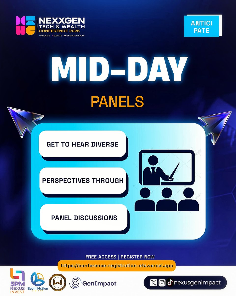NexusGenImpact's tweet photo. First look at the NexxGen 2026 flow: keynotes, panels, workshops, networking in one day at the University of Ibadan this October.
Full agenda soon
Registration is Free π
https://t.co/z0xAzK0eTT
#NexxGen2026 #IbadanTechSummit #tech #wealth https://t.co/HLC3Adpp97