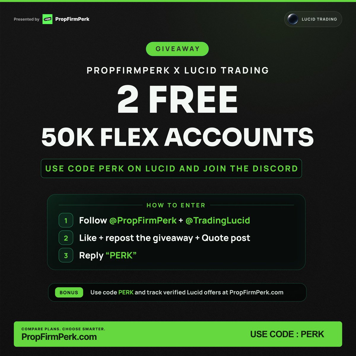 PropFirmPerk's tweet photo. Giveaway time.

Lucid Trading 50K Flex Account.

How to enter:
1. Follow @PropFirmPerk + @TradingLucid 
2. Like + repost ( Quote Post Also )
3. Reply “PERK”

Bonus entry: Use code PERK at Lucid

Winners announced in 24 hours.