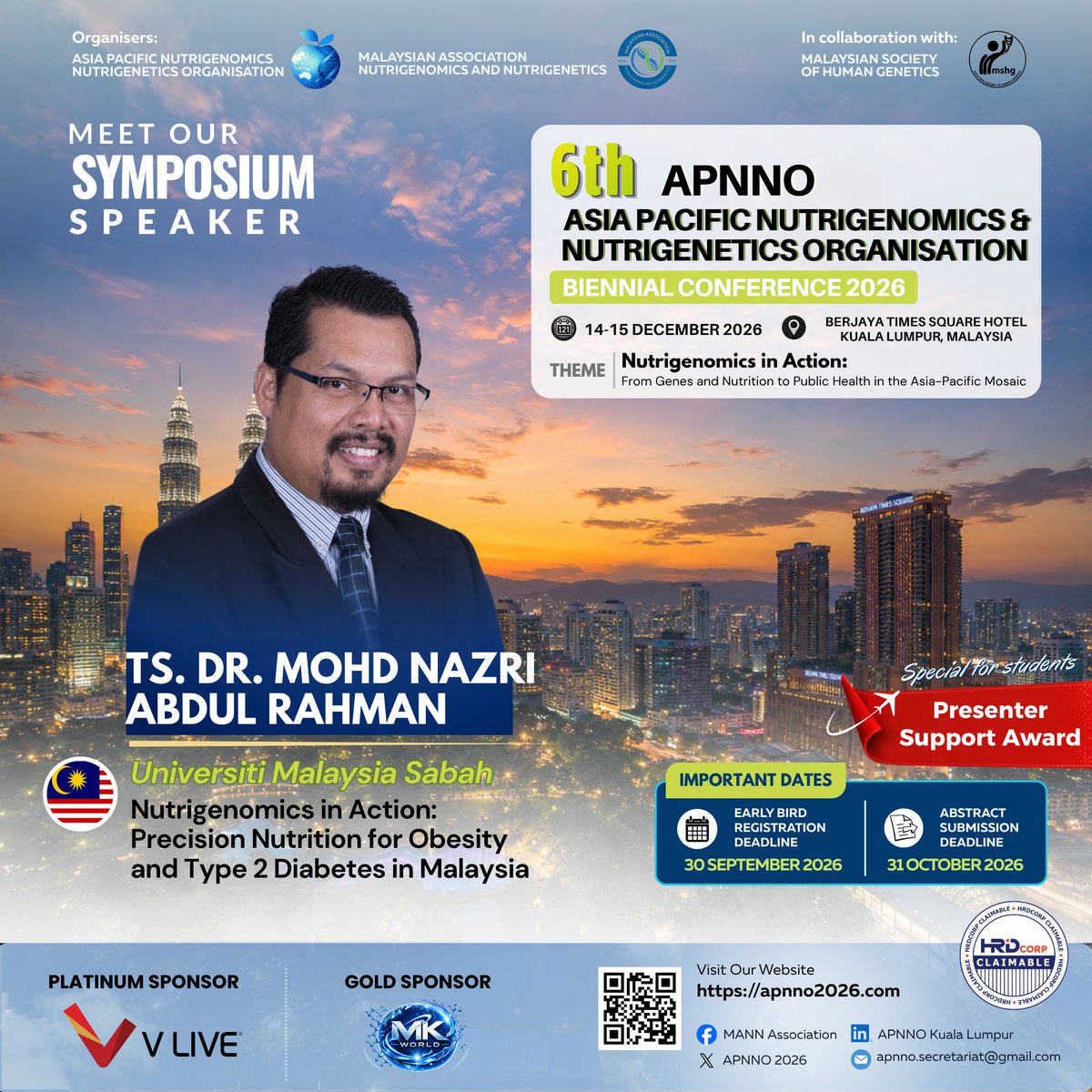 APNNO2026's tweet photo. Symposium Spotlight | #APNNO2026 🧬
APNNO conference, KL, Dec 14–15:
🇲🇾 Ts. Dr. Mohd Nazri AR (UMS) • Precision Nutrition for Obesity &amp; T2D
🇲🇾 Dr. Divya Vanoh (USM) • Protein Profiles Across Frailty in Older Adults
⏰ Early Bird: 30 SEP 🌐 https://t.co/nohbPaN9ye
#Nutrigenomics https://t.co/DFidW4JZ97