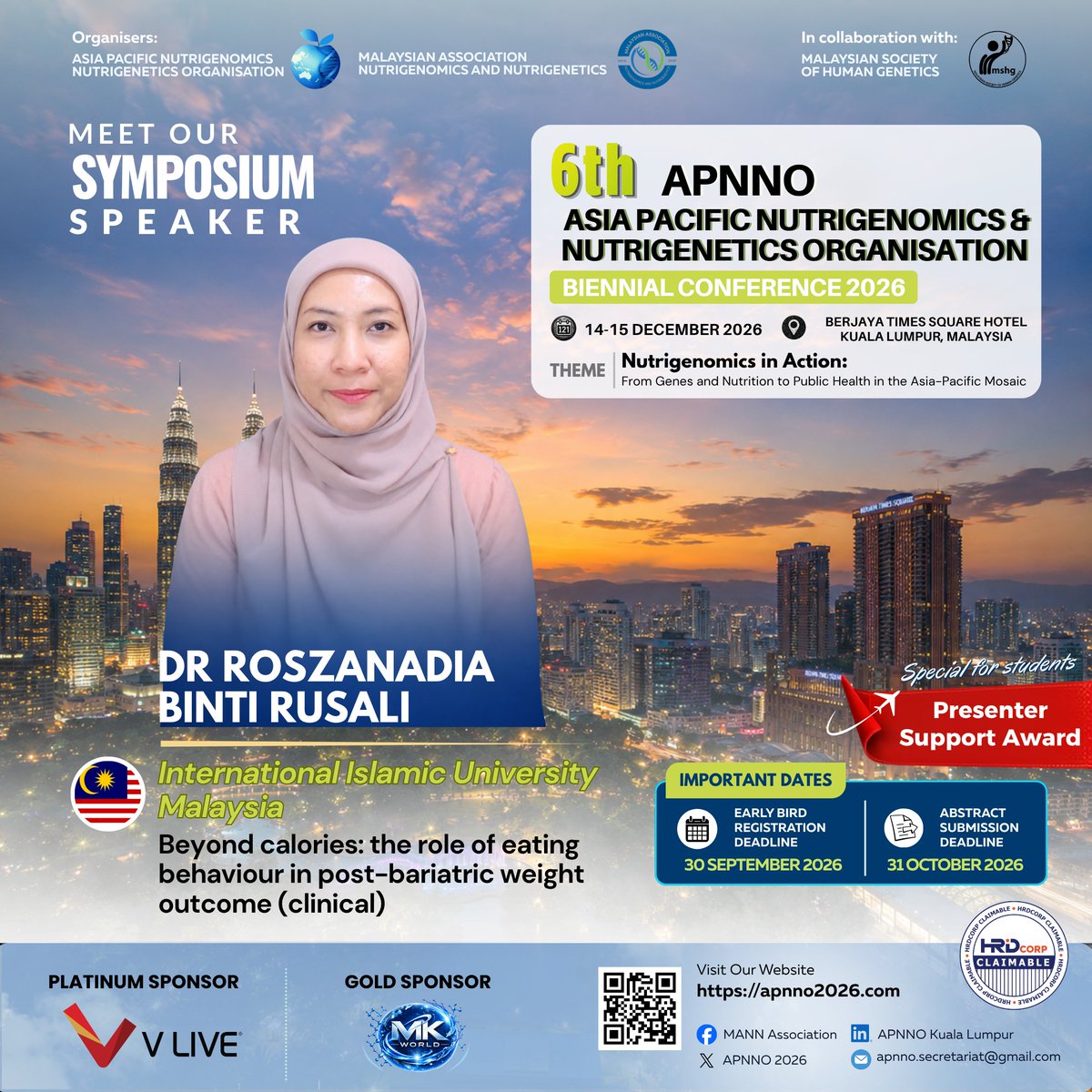 APNNO2026's tweet photo. Symposium Spotlight #APNNO2026 🧬
APNNO, KL Dec14-15
🇲🇾 Dr. Roszanadia Rusali (IIUM) • Eating Behavior in Post-Bariatric Weight Outcomes
🇲🇾 Dr. Asheila Ak Meramat (UNIMAS) • Nutritional Modulation of Brain Ageing
-Abstract Deadline: 31 OCT 
🌐 https://t.co/nohbPaN9ye
#nutrition https://t.co/9t7ku8pTKh