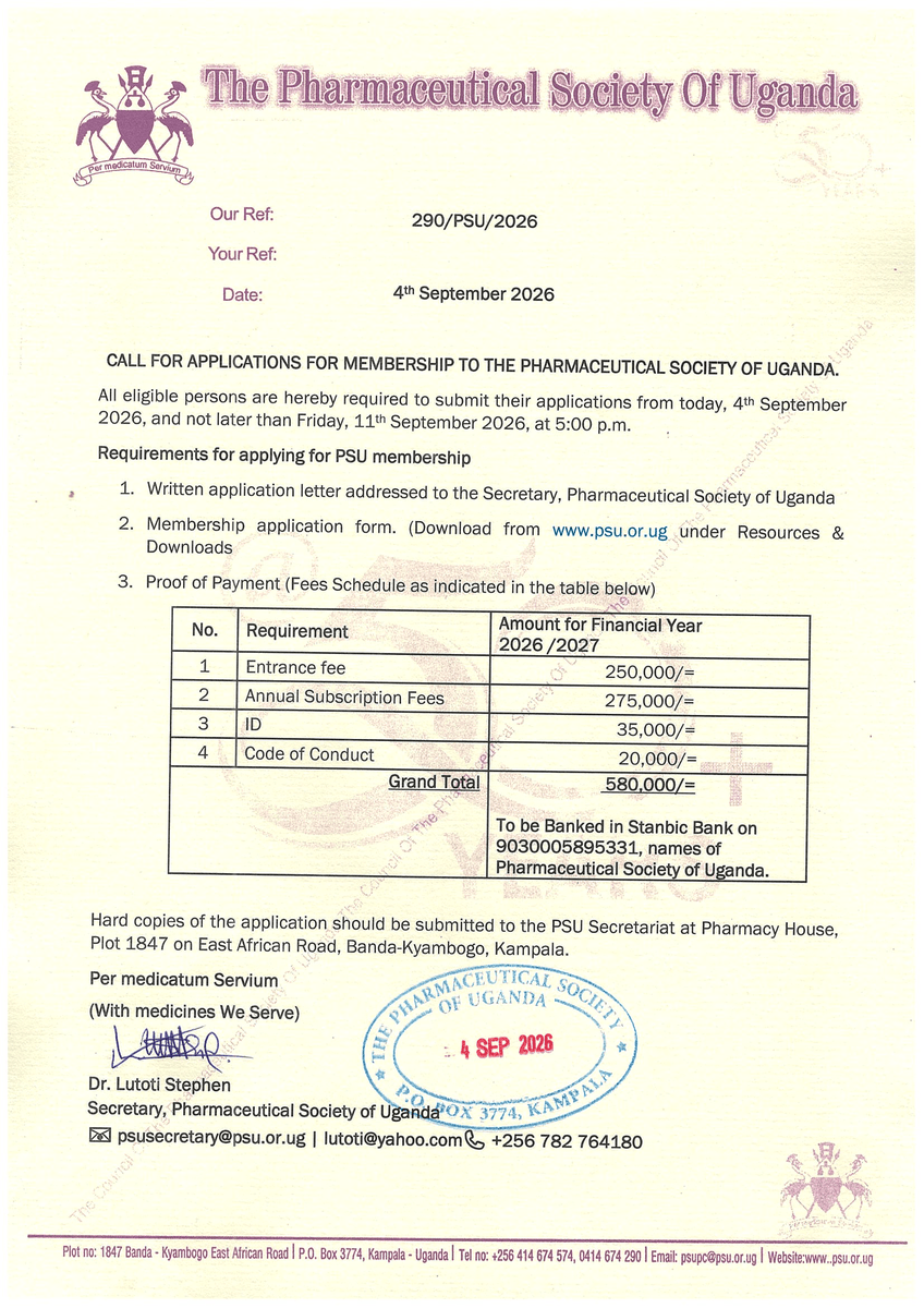 PharmacistsUg's tweet photo. 📢 CALL FOR APPLICATIONS
PSU Membership 2026/2027. All eligible persons are required to submit applications from now until Friday, 11th September 2026, 5:00 PM. Download the membership form from https://t.co/LWwll1ePQH. See notice below for full requirements. 💊🇺🇬 #PharmacyUganda #PSU
