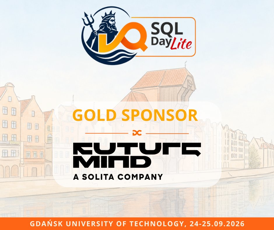 sqlday's tweet photo. We’re excited to welcome Future Mind as a Gold Sponsor of SQLDay Lite 2026! 💛

For 18+ years, the company builds modern digital and data solutions using Databricks, Azure, Snowflake &amp; Google Cloud.

See you in Gdańsk on 24-25 September! 🚀

#SQLDayLite #DataCommunity #Gdansk https://t.co/pdzI7UOO4I